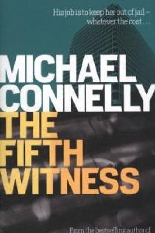 Cover Art for 9781407250304, The Fifth Witness by M Connelly