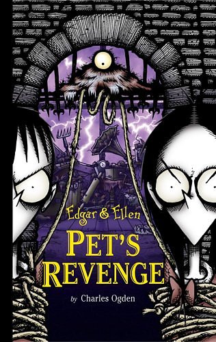 Cover Art for 9780689861062, Pets Revenge (Edgar & Ellen) by Charles Ogden