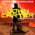 Cover Art for 9781452676784, John Carter in A Princess of Mars by Edgar Rice Burroughs