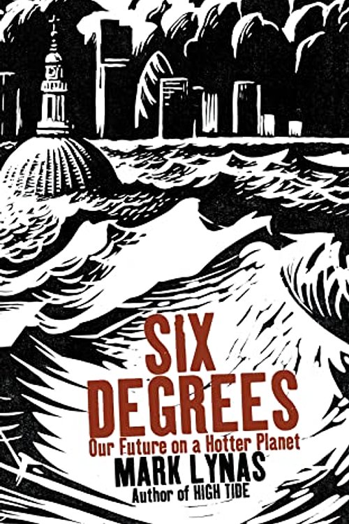 Cover Art for 9780007209040, Six Degrees by Mark Lynas