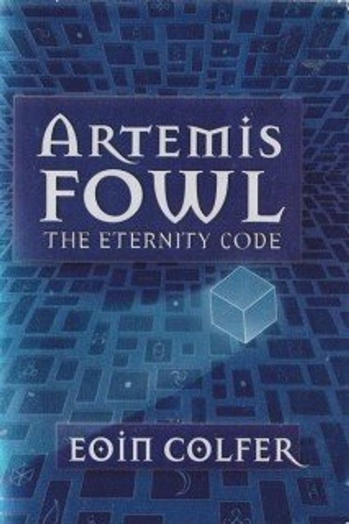 Cover Art for 9780439576529, Artemis Fowl: The Eternity Code, Book 3 by Eoin Colfer
