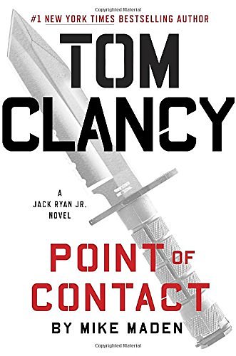 Cover Art for 9780735215863, Tom Clancy Point of Contact by Mike Maden