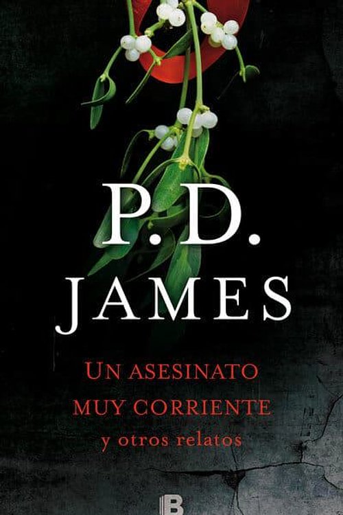Cover Art for 9788466660075, Un Asesinato Muy Corriente by P D James