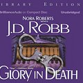 Cover Art for 9781593558321, Glory in Death (In Death #2) by J. D. Robb, Susan Ericksen