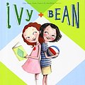 Cover Art for 9781439584866, Ivy and Bean by Annie Barrows