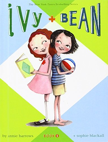 Cover Art for 9781439584866, Ivy and Bean by Annie Barrows