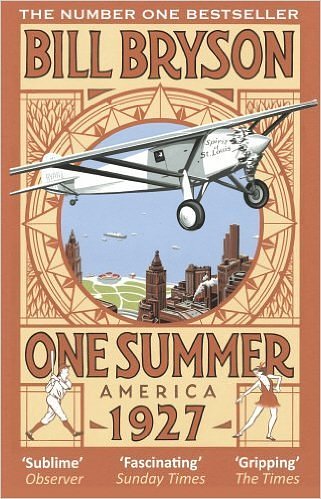 Cover Art for 0884816084337, One Summer : America 1927(Paperback) - 2014 Edition by Bill Bryson