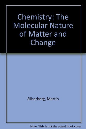 Cover Art for 9780075612148, Chemistry by Martin Silberberg, Elizabeth Bent Weberg