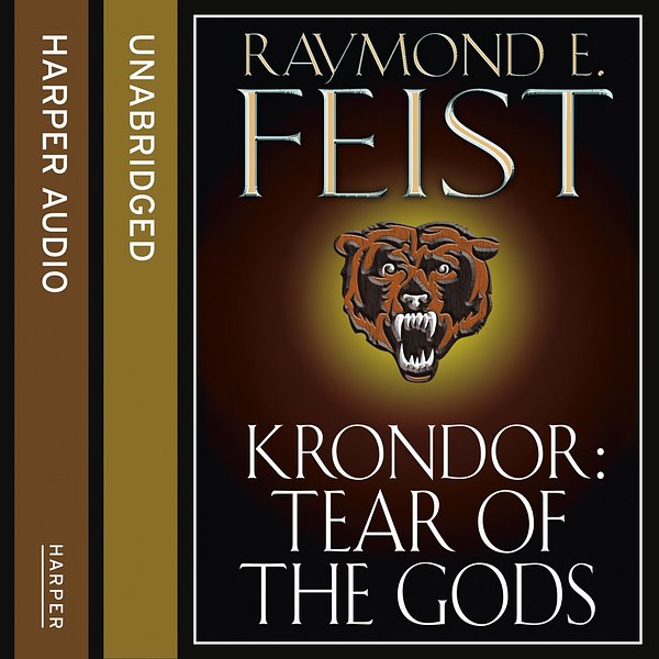 Cover Art for 9780007570379, Krondor: Tear of the Gods by Raymond E. Feist