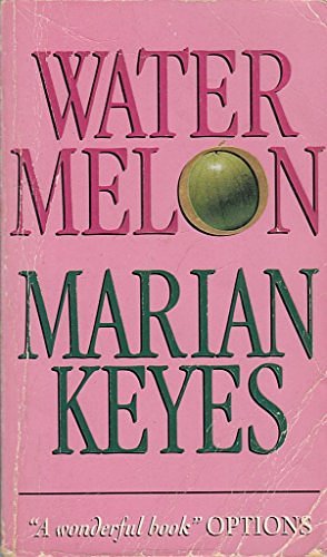 Cover Art for 9781853715082, Watermelon by Marian Keyes