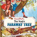 Cover Art for 9780603575495, The Magic Faraway Tree Vintage by Enid Blyton