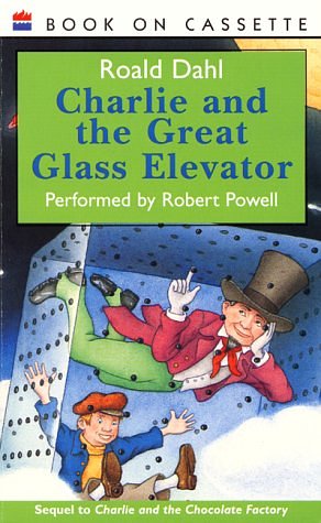 Cover Art for 9781559946957, Charlie and the Great Glass Elevator Audio by Roald Dahl