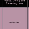 Cover Art for 9780694515226, Secrets of Successful Relationships Giving and Receiving Love by Donna M. Gray