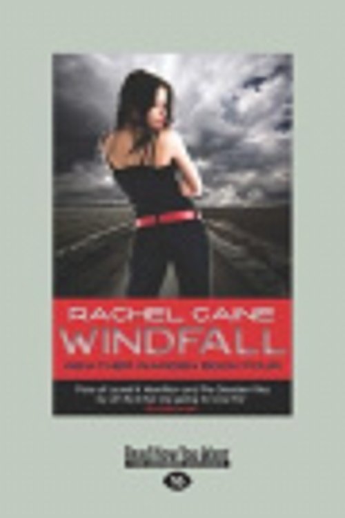 Cover Art for 9781525232237, Windfall: Book Four of the Weather Warden series by Rachel Caine