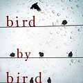 Cover Art for 9781921372476, Bird By Bird: Some Instructions on Writing and Life by Anne Lamott