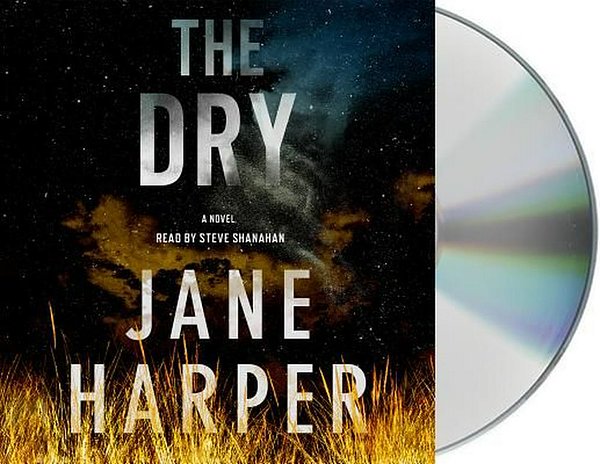 Cover Art for 9781250117601, The Dry by Jane Harper