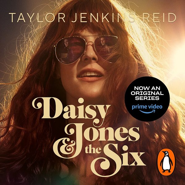 Cover Art for 9781473565951, Daisy Jones and The Six: The most rock n roll novel of 2019 by Taylor Jenkins Reid