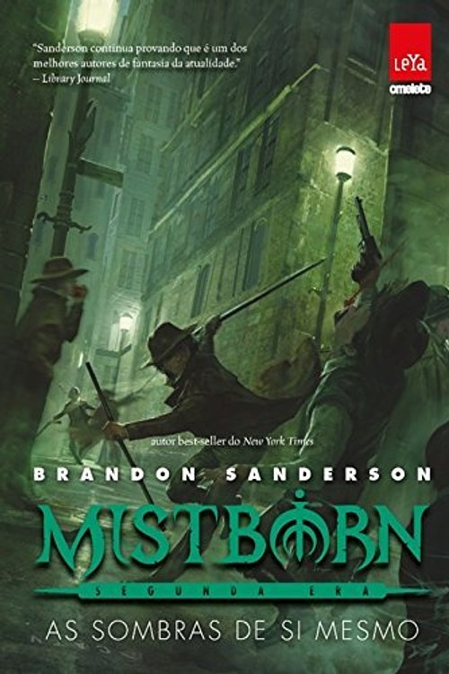 Cover Art for 9788544106488, Mistborn: Segunda era: As sombras de si mesmo by Brandon Sanderson