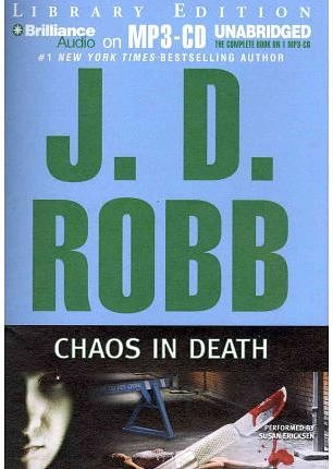 Cover Art for 9781455818501, Chaos in Death by J. D. Robb