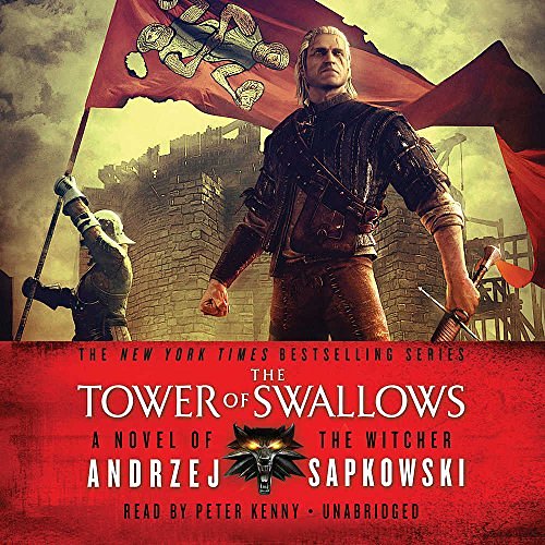 Cover Art for 9781478965039, The Tower of Swallows by Andrzej Sapkowski