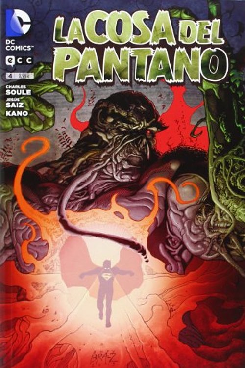 Cover Art for 9788415990192, La cosa del Pantano núm. 04 (La Cosa del Pantano (Nuevo Universo DC)) (Spanish Edition) by Charles Soule