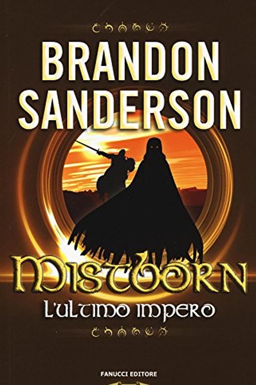Cover Art for 9788834731925, Mistborn. L'ultimo impero by Brandon Sanderson
