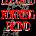 Cover Art for 9780399146237, Running Blind by Lee Child