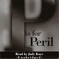 Cover Art for 9780375416859, Audio: P is for Peril by Kaye J Grafton S