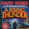 Cover Art for 9781451638714, A Rising Thunder by David Weber