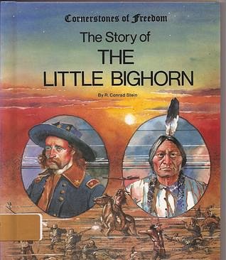 The Story of the Little Bighorn