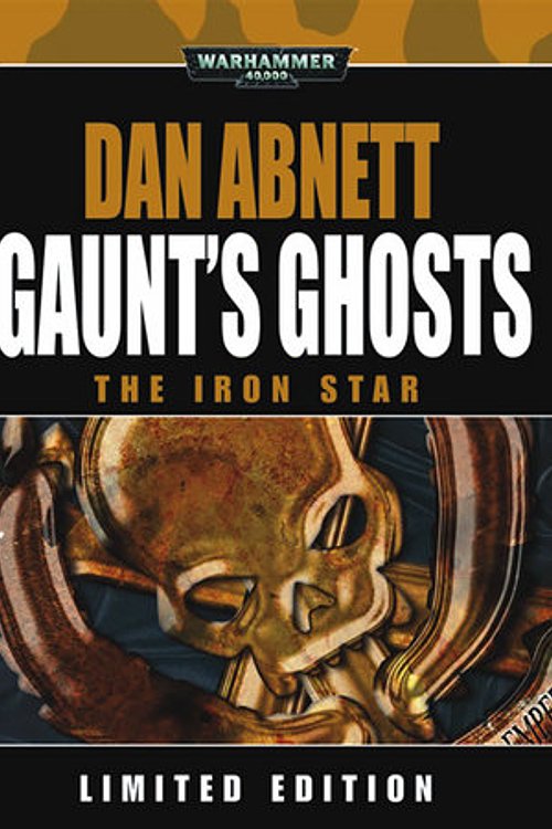Cover Art for 9781844167166, The Iron Star by Dan Abnett