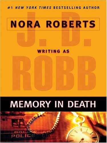 Cover Art for 9780786282326, Memory in Death by J D Robb