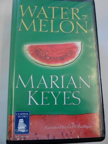 Cover Art for 9781841972572, Watermelon by Marian Keyes