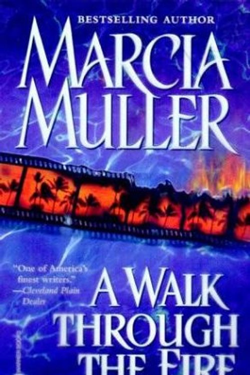 Cover Art for 9780446608169, A Walk Through the Fire by Marcia Muller