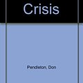 Cover Art for 9780523407609, Canadian Crisis by Don Pendleton