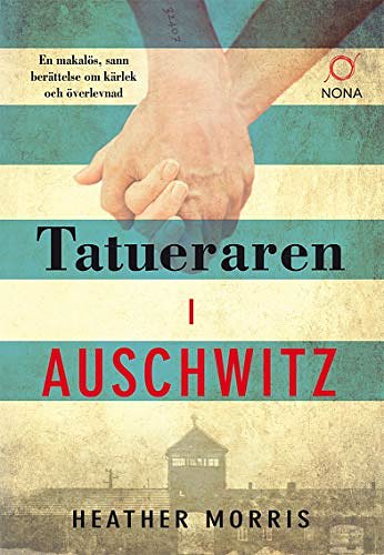 Cover Art for 9789188901156, Tatueraren i Auschwitz by Heather Morris