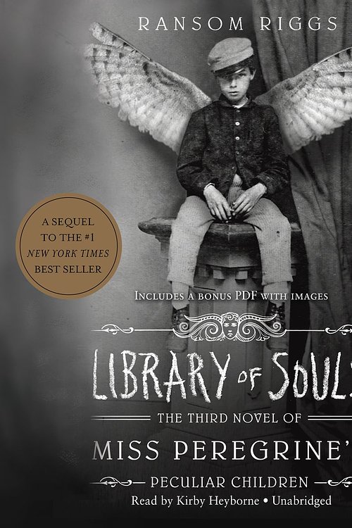 Cover Art for 9781504634304, Library of Souls by Ransom Riggs