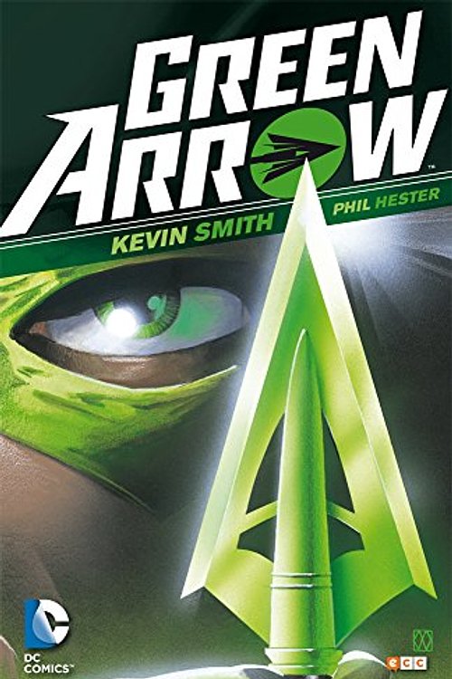 Cover Art for 9788416409921, Green Arrow de Kevin Smith by SMITH(409921)