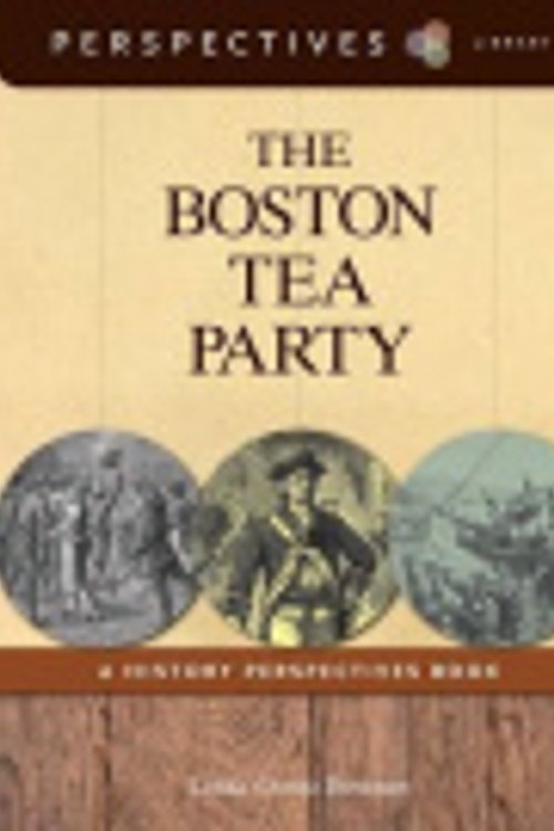 Cover Art for 9781624315305, The Boston Tea Party by Linda Crotta Brennan