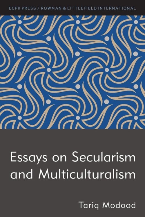 Cover Art for 9781785523199, Essays on Secularism and Multiculturalism by Tariq Modood