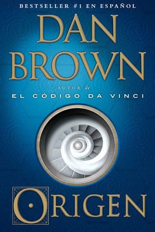Cover Art for 9780525434306, Origen (En espanol) by Dan Brown