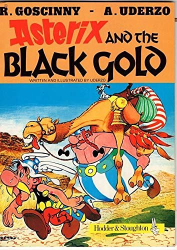 Cover Art for 9780340388419, Asterix and the Black Gold (Knight Books) by René Goscinny