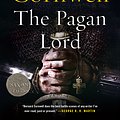 Cover Art for 9780061969720, The Pagan Lord by Bernard Cornwell