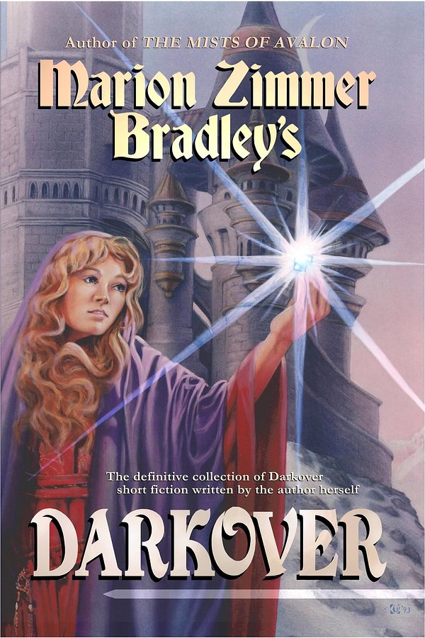 Cover Art for 1230001073928, Marion Zimmer Bradley's Darkover by Marion Zimmer Bradley