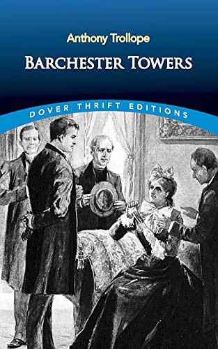 Cover Art for 9780486815770, Barchester Towers by Anthony Trollope