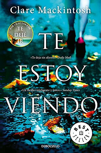 Cover Art for 9788466344753, Te estoy viendo by Clare Mackintosh