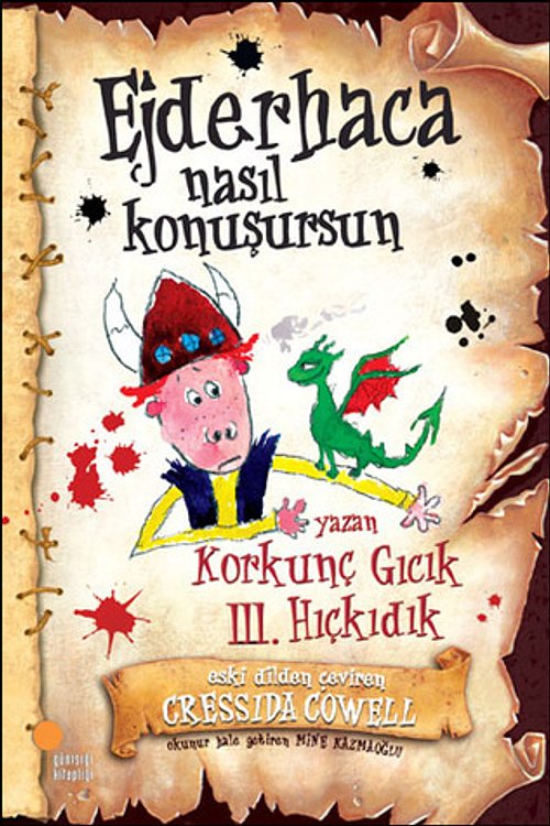 Cover Art for 9789756227541, Korkunc Gicik III. Hickidik - Ejderhaca Nasil Konusursun by Cressida Cowell