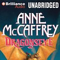 Cover Art for 9781469293912, Dragonseye by Anne McCaffrey