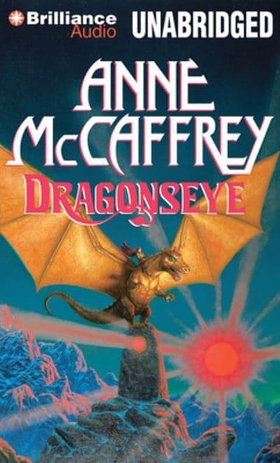 Cover Art for 9781469293912, Dragonseye by Anne McCaffrey