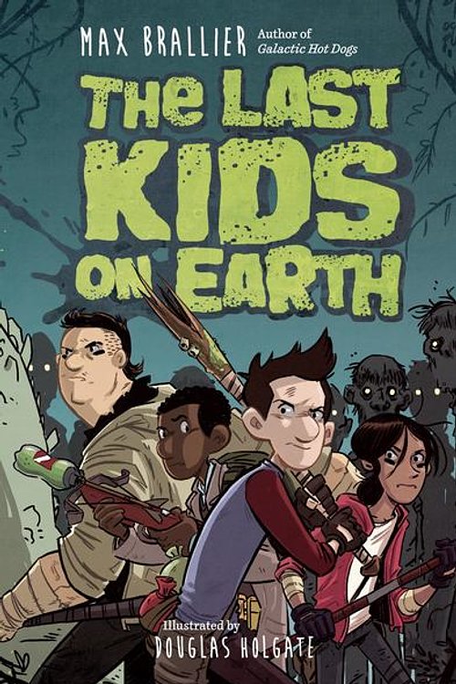 Cover Art for 9780698141049, The Last Kids on Earth by Max Brallier